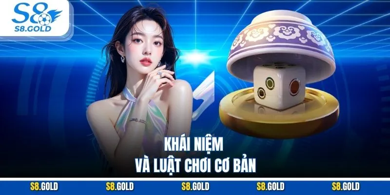 Khái niệm và luật chơi cơ bản Khái niệm và luật chơi cơ bản