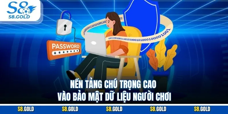 Nền tảng chú trọng cao vào bảo mật dữ liệu người chơi Nền tảng chú trọng cao vào bảo mật dữ liệu người chơi