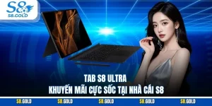 Tab S8 Ultra - Khuyến Mãi Cực Sốc Tại Nhà Cái S8 Tab S8 Ultra - Khuyến Mãi Cực Sốc Tại Nhà Cái S8